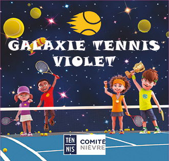 Galaxie Tennis Violet : Comité de Tennis de la Nièvre