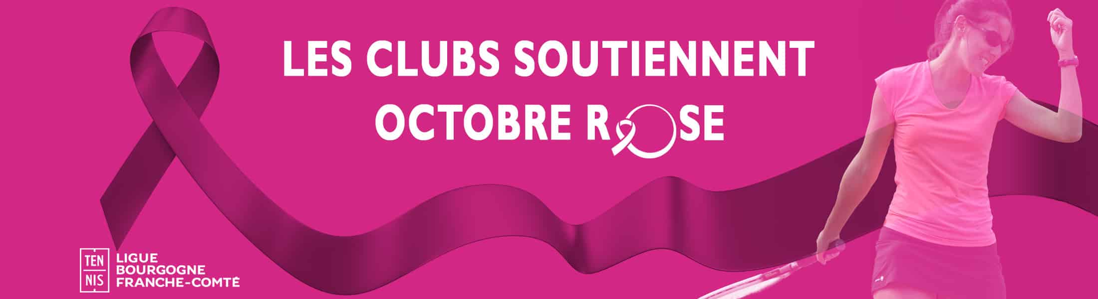 Les clubs de la Ligue Bourgogne-Franche-Comté de Tennis soutiennent Octobre Rose