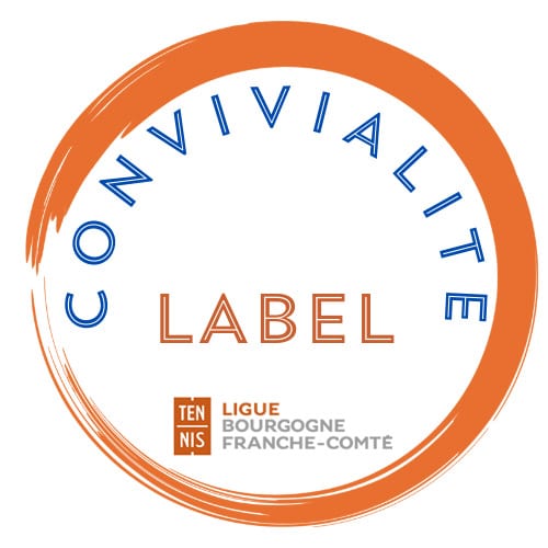 Label Convivialité : Ligue Bourgogne-Franche-Comté de Tennis
